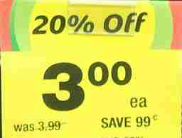 picture of discount from $3.99 to $3.00 advertised as 20% off