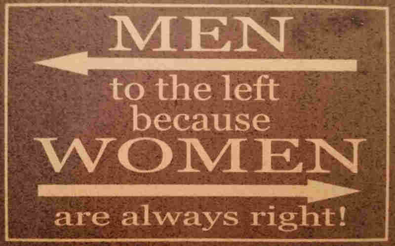 sign saying men to the left because women are always right
